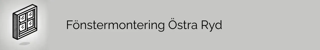 Fönstermontering Östra Ryd